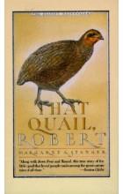 THAT QUAIL, ROBERT