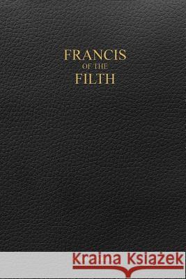 Francis of the Filth