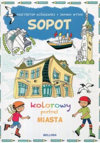 Sopot. Kolorowy portret miasta