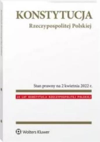 Konstytucja Rzeczypospolitej Polskiej Stan prawny