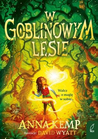 W GOBLINOWYM LESIE