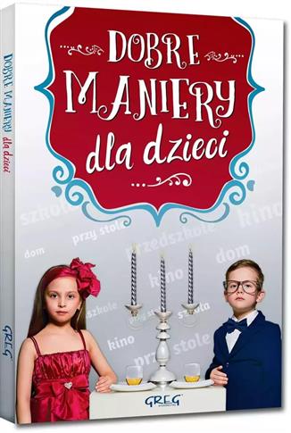 Dobre maniery dla dzieci