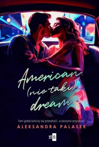 AMERICAN (NIE TAKI) DREAM