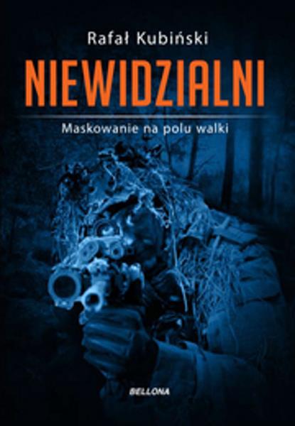 NIEWIDZIALNI. MASKOWANIE NA POLU WALKI