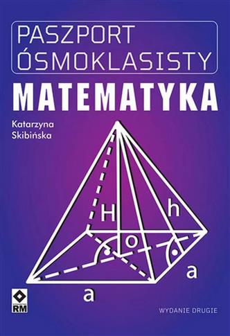 Paszport ósmoklasisty Matematyka