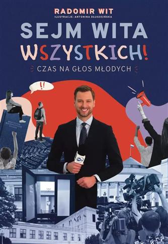 Sejm Wita Wszystkich! Czas na głos młodych