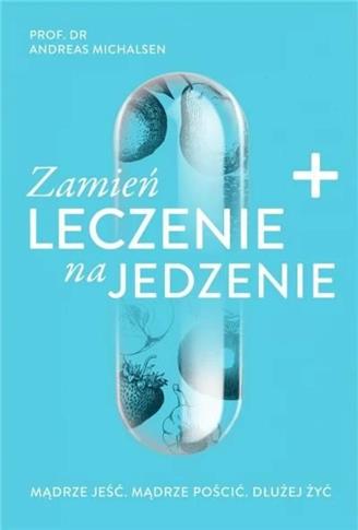 Zamień leczenie na jedzenie w.2