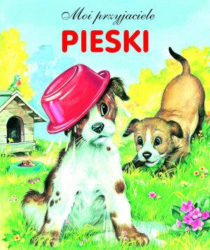 PIESKI. MOI PRZYJACIELE