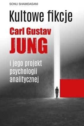 KULTOWE FIKCJE. CARL GUSTAV JUNG I JEGO PROJEKT PS