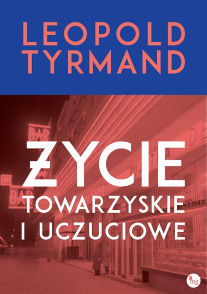 ŻYCIE TOWARZYSKIE I UCZUCIOWE