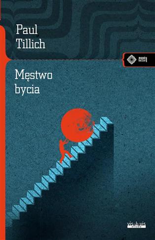 MĘSTWO BYCIA