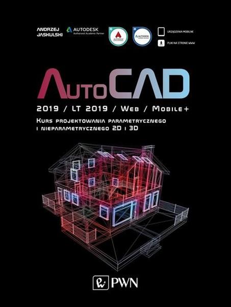 AUTOCAD 2019 / LT 2019 / WEB / MOBILE+ KURS PROJEK