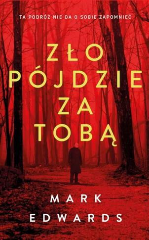 Zło pójdzie za tobą