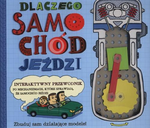 DLACZEGO SAMOCHÓD JEŹDZI