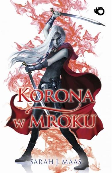 SZKLANY TRON. 2. KORONA W MROKU