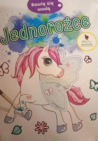 JEDNOROŻCE. BAWIĘ SIĘ WODĄ