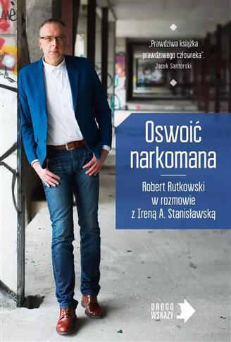 Oswoić narkomana, wydanie 2