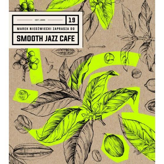 SMOOTH JAZZ CAFE. VOLUME 19