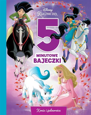Disney. Księżniczka. 5-minutowe bajeczki w podróży
