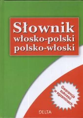 Słownik włosko polski polsko włoski