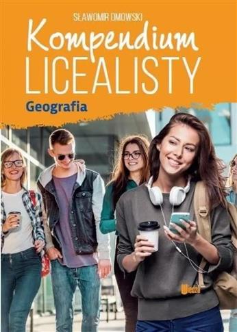 Kompendium licealisty. Geografia