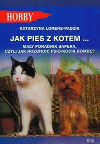 JAK PIES Z KOTEM