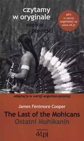 THE LAST OF THE MOHICANS. OSTATNI MOHIKANIN