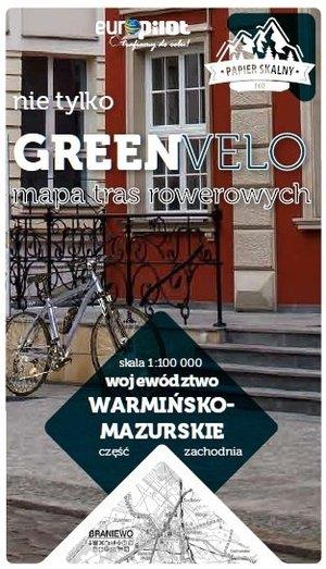 WARMIŃSKO-MAZURSKIE ZACHÓD NIE TYLKO GREEN VELO 10