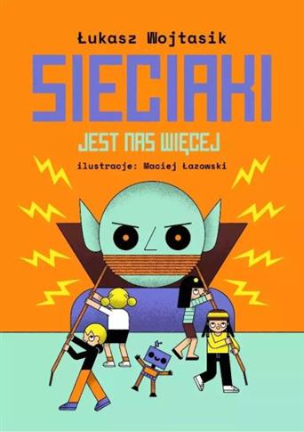 JEST NAS WIĘCEJ. SIECIAKI