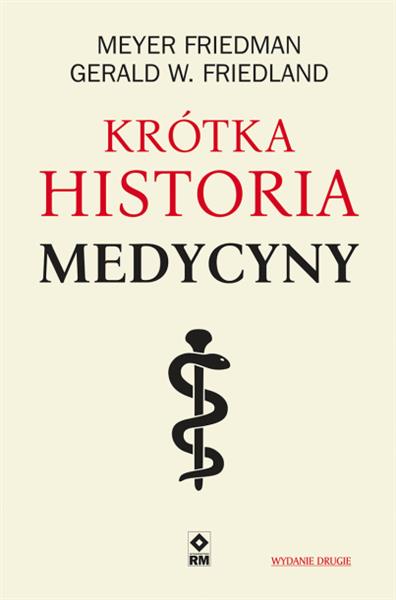 KRÓTKA HISTORIA MEDYCYNY