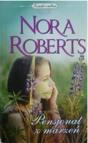 PENSJONAT Z MARZEŃ NORA ROBERTS