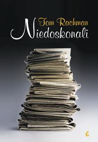 NIEDOSKONALI TW /Tom Rachman