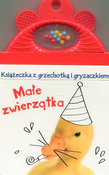 KSIĄŻECZKA Z GRZECHOTKĄ I GRYZACZKIEM. MAŁE ZWIERZ
