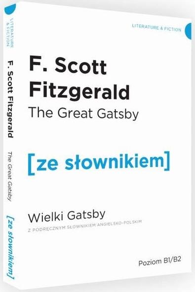 THE GREAT GATSBY. WIELKI GATSBY Z PODRĘCZNYM SŁOWN