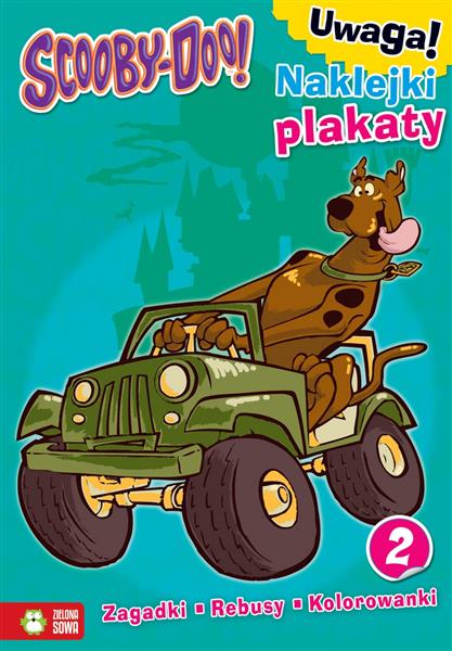 SCOOBY-DOO. ZAGADKI, REBUSY, KOLOROWANKI CZ.2