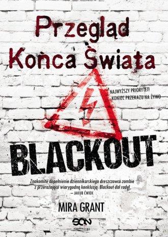 Przegląd Końca Świata. Blackout