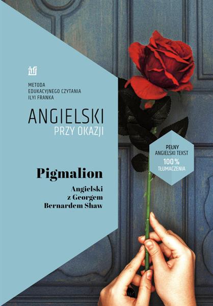 PIGMALION. ANGIELSKI PRZY OKAZJI. ANGIELSKI Z GEOR