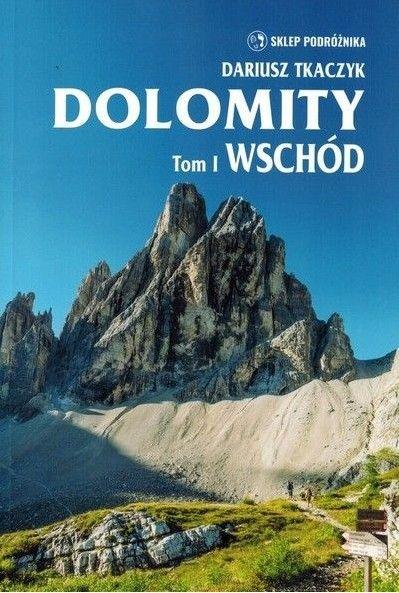 WSP PRZEWODNIK DOLOMITY T. I WSCHÓD