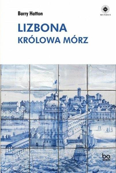 LIZBONA. KRÓLOWA MÓRZ