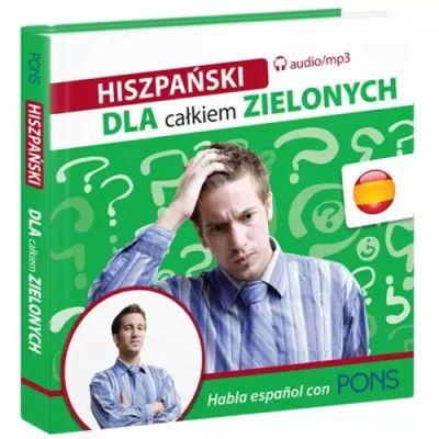 HISZPAŃSKI DLA CAŁKIEM ZIELONYCH. WYDANIE 2 + CD