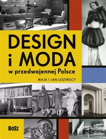 Design i moda w przedwojennej Polsce