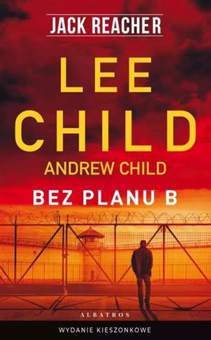 JACK REACHER: BEZ PLANU B (WYDANIE POCKETOWE)