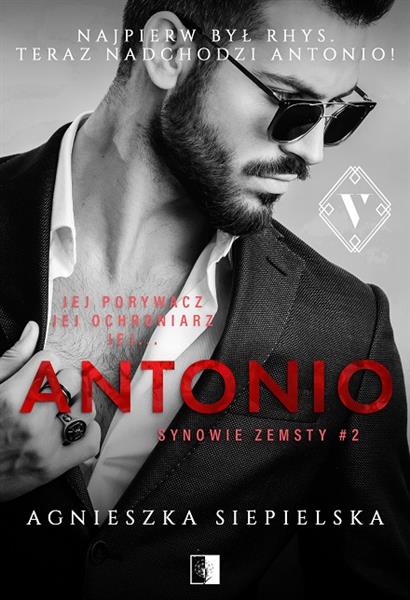 SYNOWIE ZEMSTY. TOM 2. ANTONIO