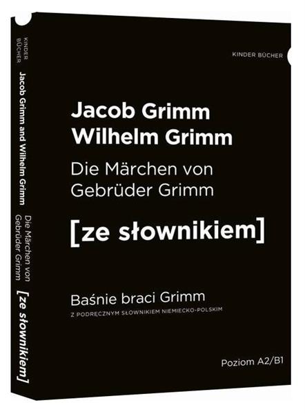 DIE MARCHEN VON GEBRUDER GRIMM / BAŚNIE BRACI GRIM