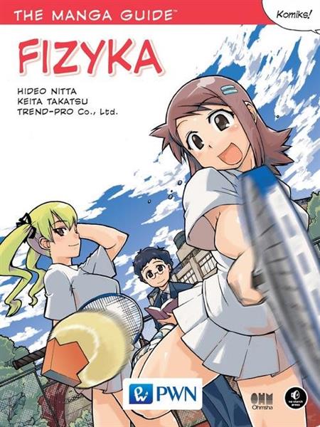 THE MANGA GUIDE. FIZYKA