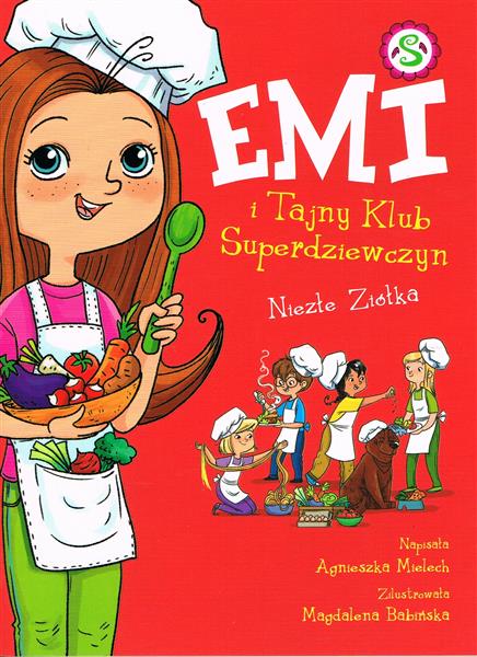 EMI I TAJNY KLUB SUPERDZIEWCZYN. TOM 12. NIEZŁE ZI