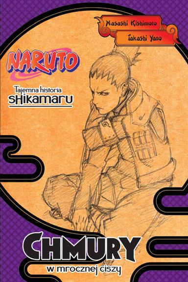 NARUTO TAJEMNA HISTORIA SHIKAMARU