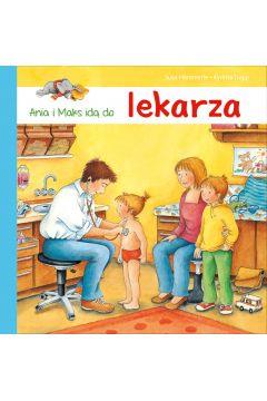 ANIA I MAKS IDĄ DO LEKARZA