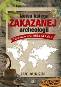 NOWA KSIĘGA ZAKAZANEJ ARCHEOLOGII