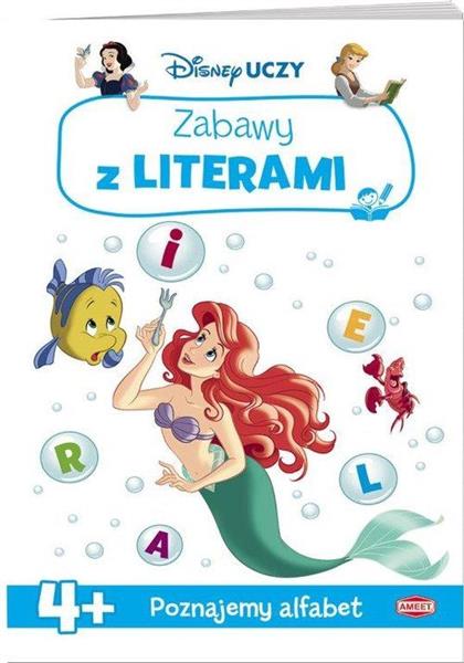 DISNEY UCZY. ZABAWY Z LITERAMI. POZNAJEMY ALFABET